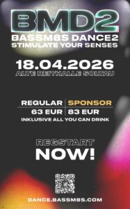 BASSM8S Dance 2 @ Alte Reithalle